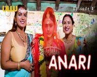 Anari Episode 1 Web Series 18+
